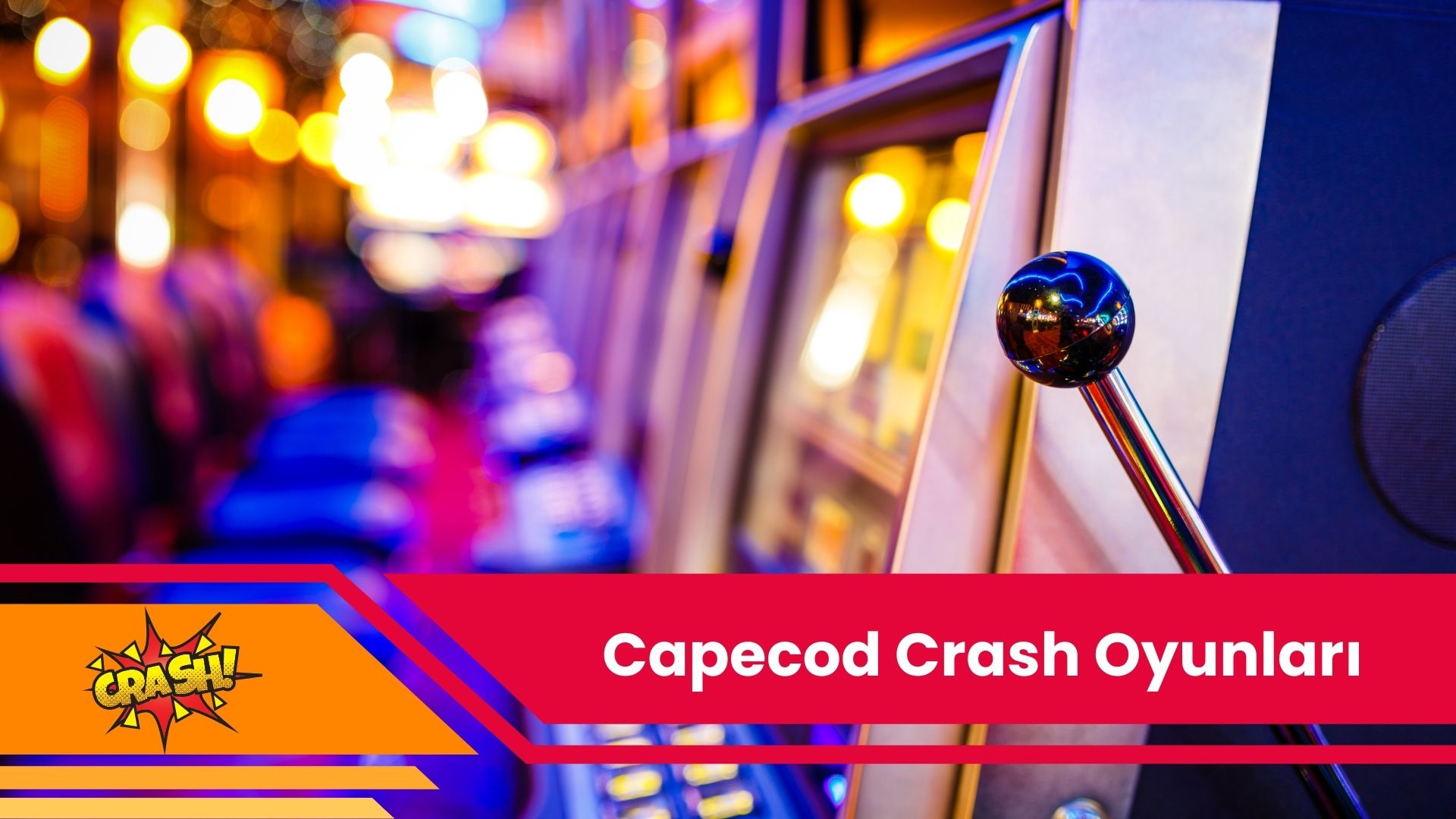 Capecod Crash Oyunları